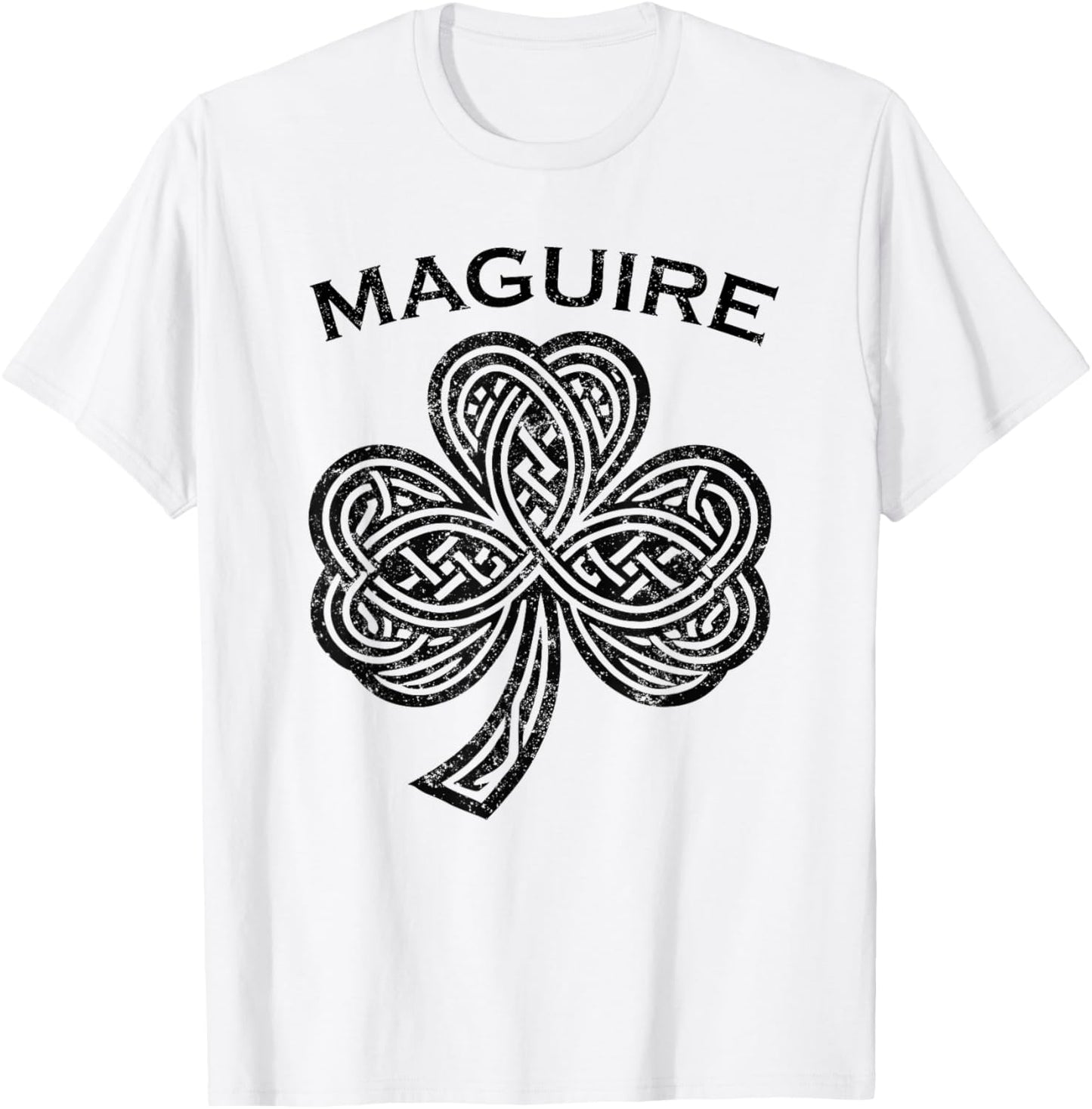 Maguire Family Last Name Irish Ireland Celtic T-Shirt - T-Shirt | White
