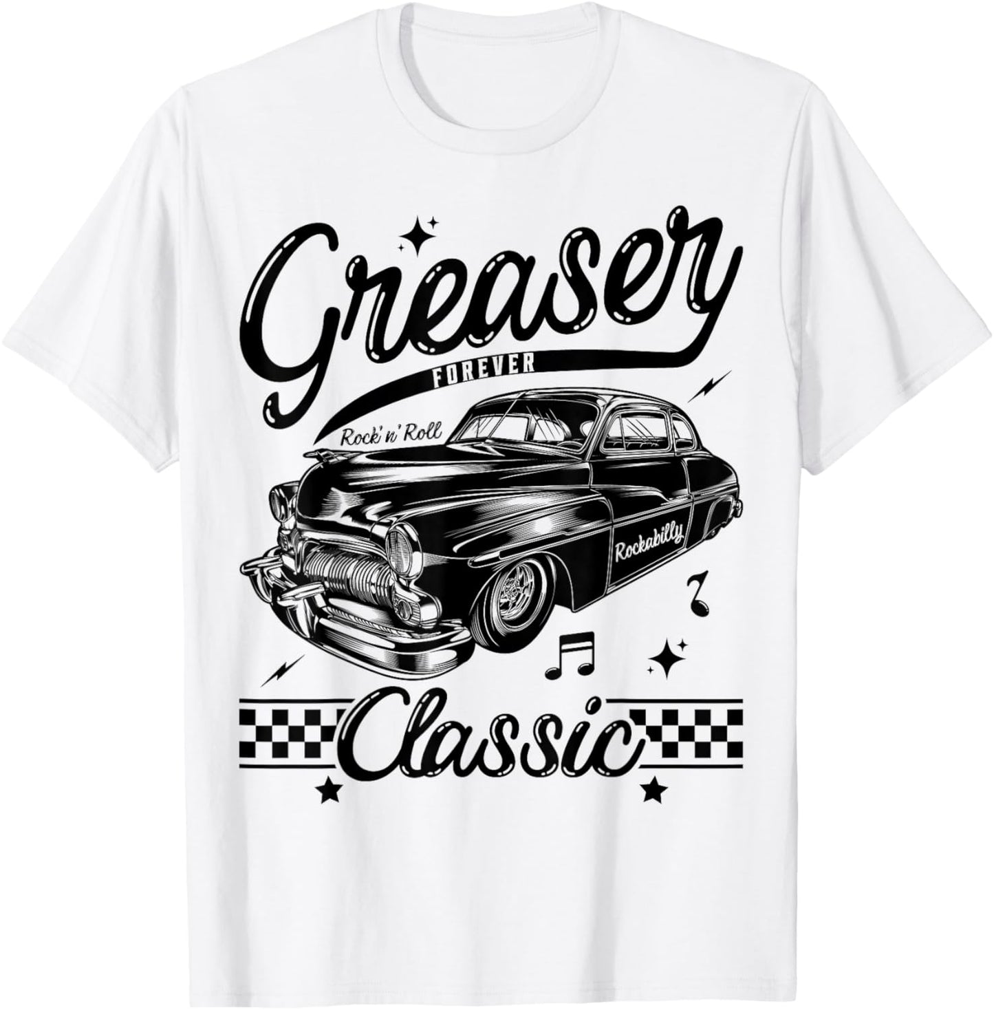 Greaser Forever 1950s Sock Hop Retro 50s Vintage Rockabilly T-Shirt - T-Shirt | White