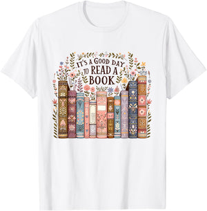 It’s A Good Day To Read A Book Lovers Library Reading Women T-Shirt - T-Shirt | White
