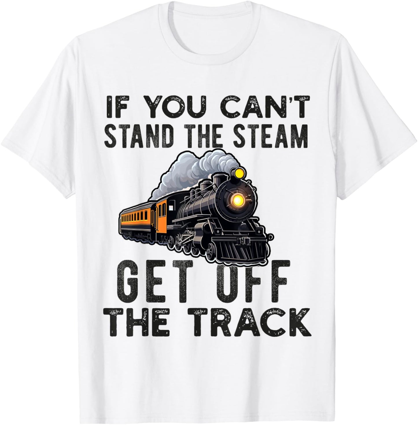 Train For Adult Men Boys Railroad Conductor Locomotive Train T-Shirt - T-Shirt | White
