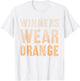 WINNERS WEAR ORANGE Summer Camp Team Building War Game Day T-Shirt - T-Shirt | White