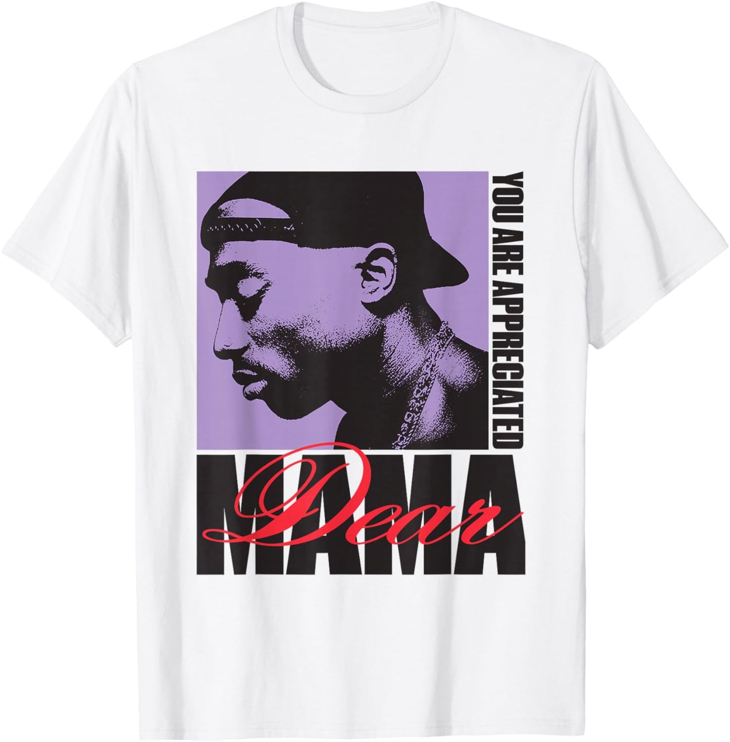 Official Tupac Dear Mama Appreciated T-Shirt - T-Shirt | White