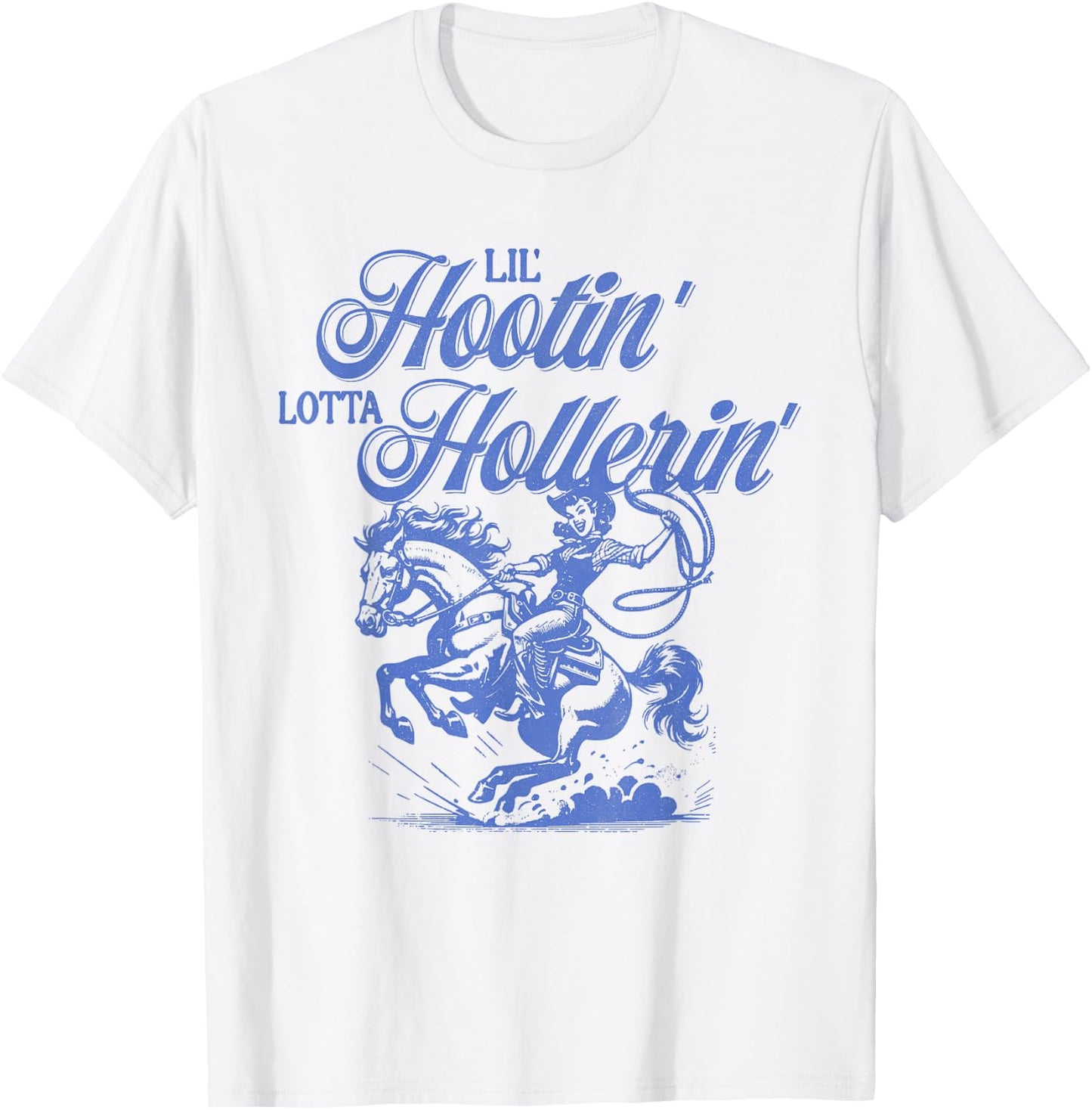 Lil Hootin' Lotta Hollerin', Western Cowboy Cowgirl T-Shirt - T-Shirt | White
