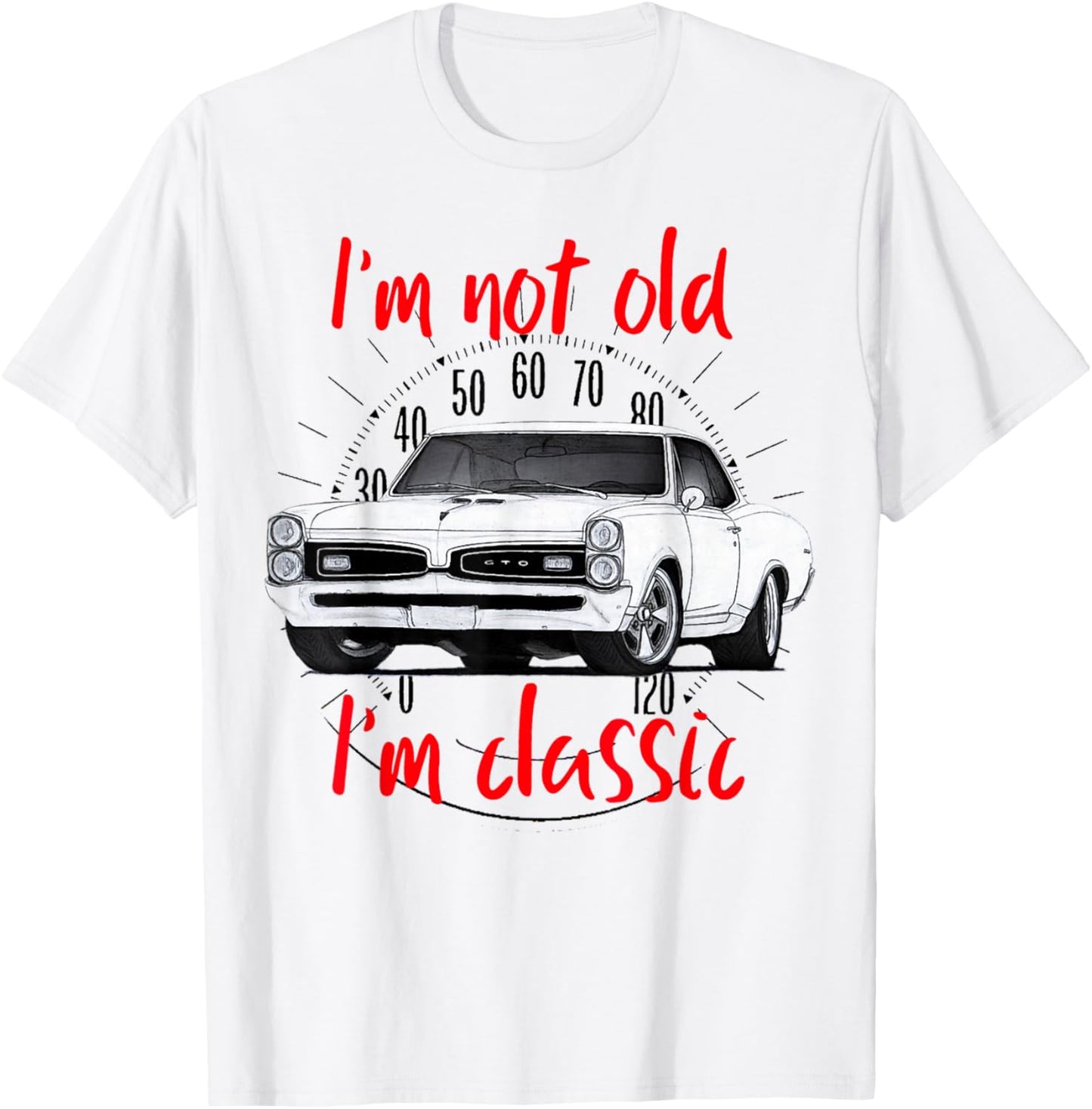 1967 67 GTO Classic Car Old School Muscle Car T-Shirt - T-Shirt | White