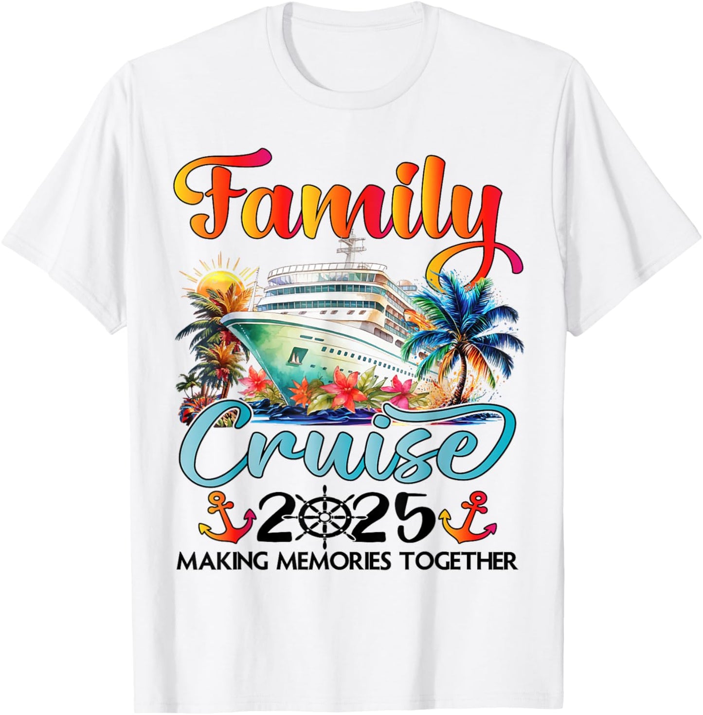 Family Cruise 2025 Family Matching Cruise Ship Vacation Trip T-Shirt - T-Shirt | White