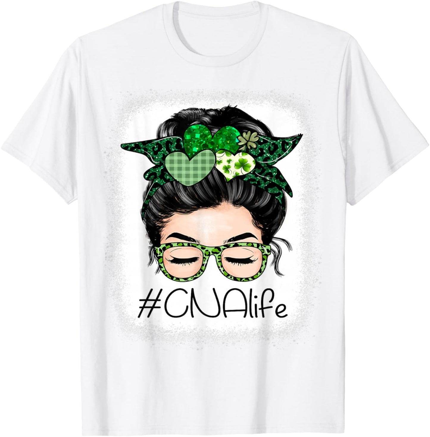 CNA Certified Nursing Assistant Messy Bun St Patrick's Day T-Shirt - T-Shirt | White