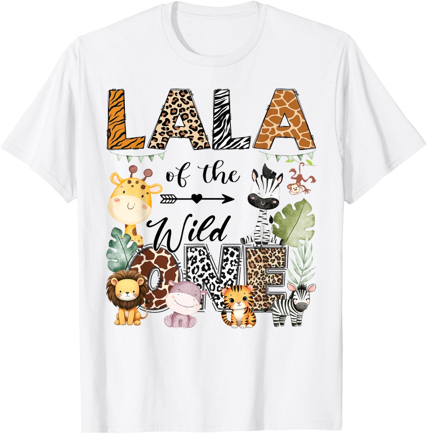Lala Of The Wild One 1St Birthday Safari Jungle T-Shirt - T-Shirt | White