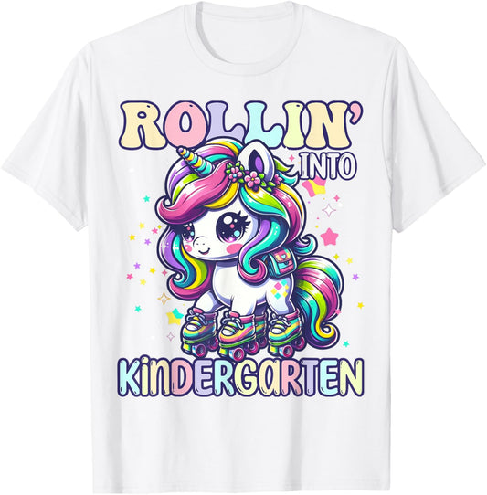 Kindergarten Back To School First Day Girls Rollin Unicorn T-Shirt - T-Shirt | White