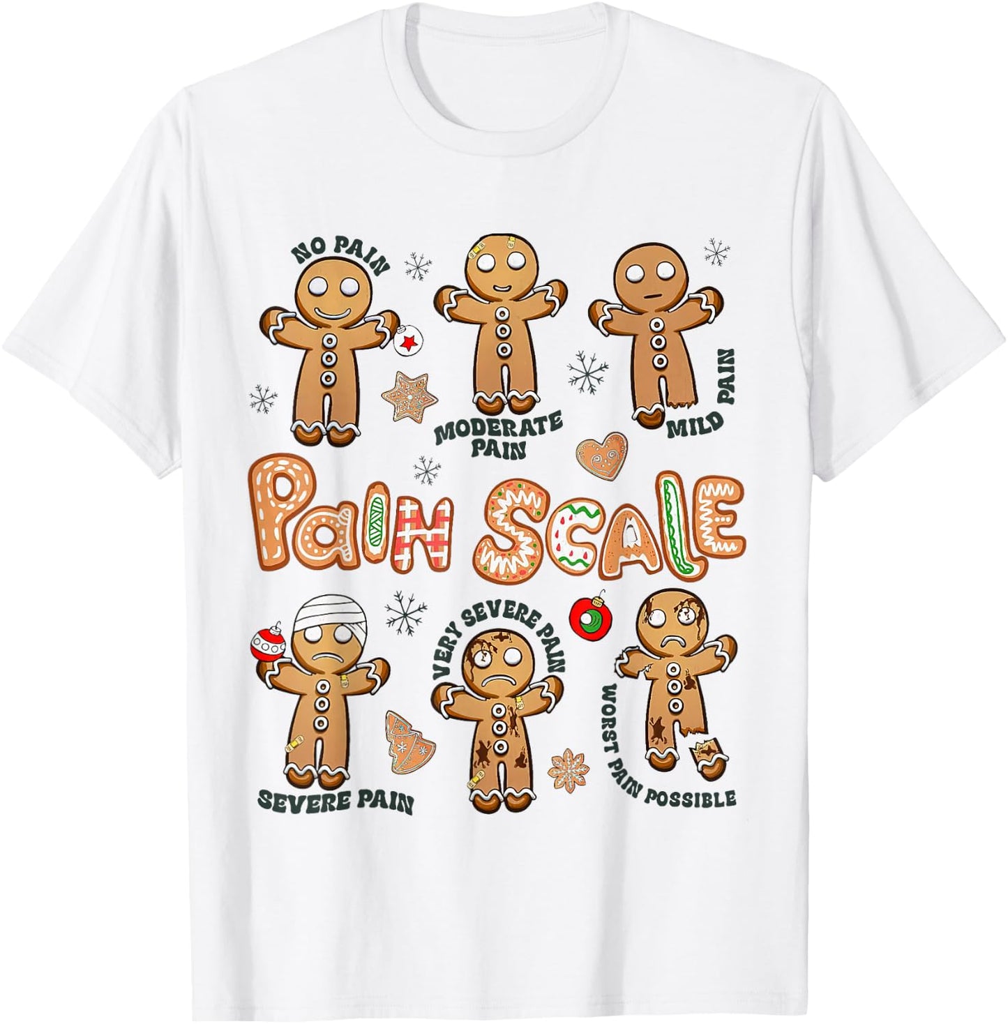 Pain Scale Gingerbread Xmas, Xmas Nurse, Gingerbread Man T-Shirt - T-Shirt | White