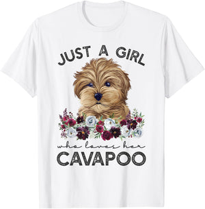 Cavapoo Shirt Dog Gifts Just A Girl Who Loves Her Cavapoo T-Shirt - T-Shirt | White