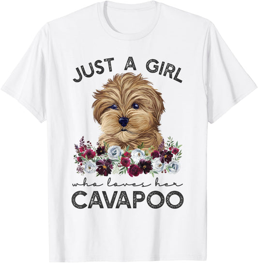 Cavapoo Shirt Dog Gifts Just A Girl Who Loves Her Cavapoo T-Shirt - T-Shirt | White