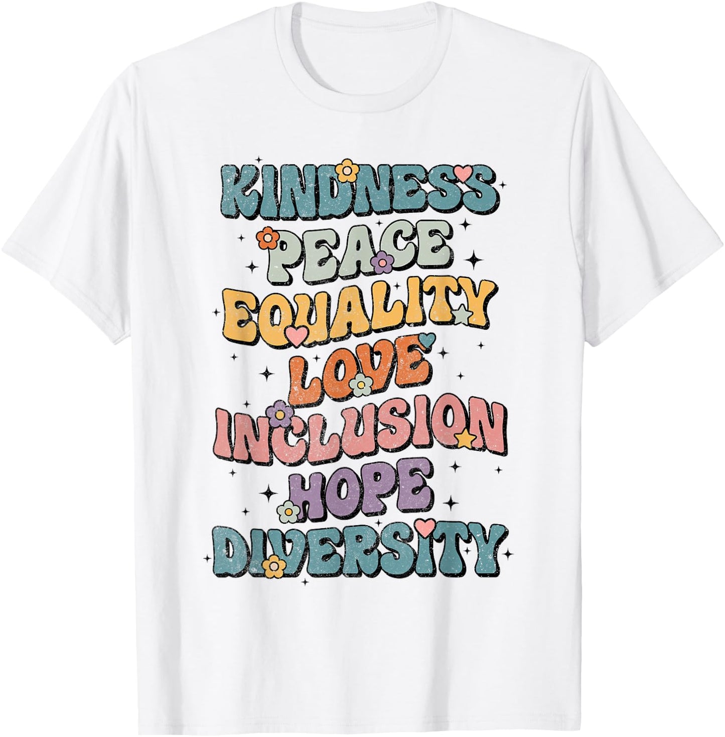 Kindness Peace Equality Love Inclusion Hope Diversity Retro T-Shirt - T-Shirt | White