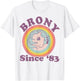 My Little Pony Brony Since '83 Retro Rainbow Circle T-Shirt - T-Shirt | White