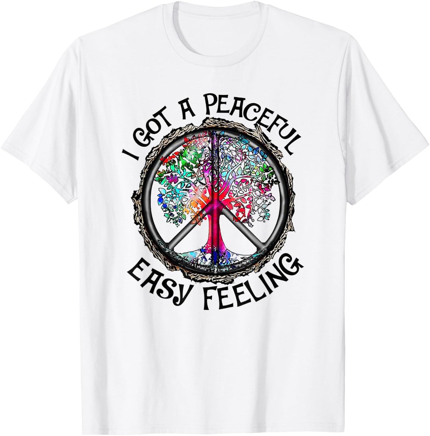I Got Peaceful Easy Feeling - Hippie Peaceful Shirt T-Shirt - T-Shirt | White