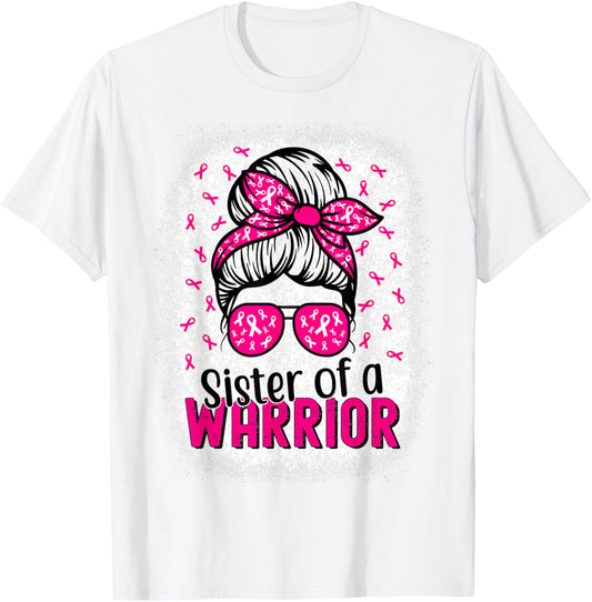 Sister Of A Warrior Breast Cancer Awareness Pink T-Shirt - T-Shirt | White