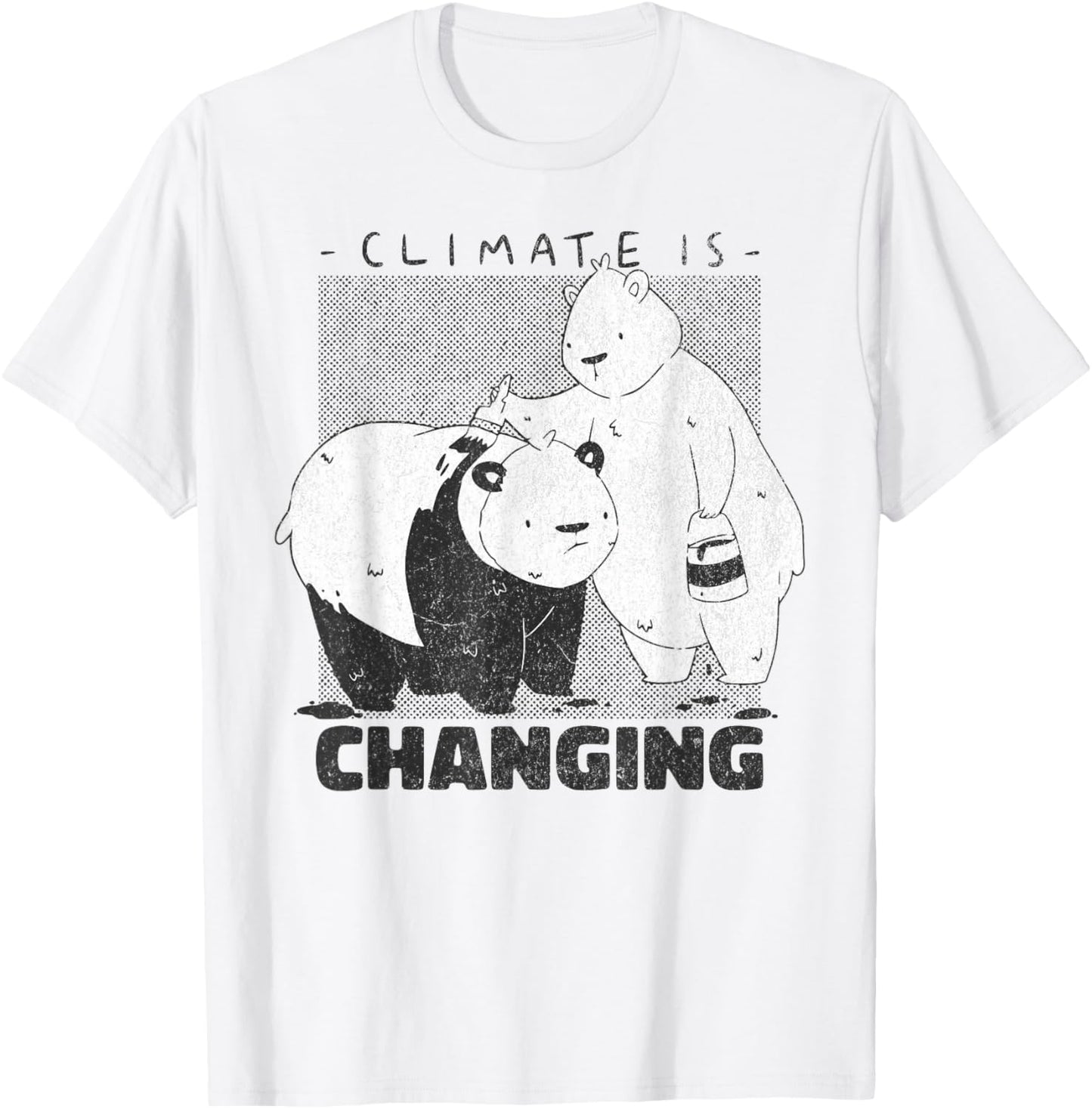 Climate is changing Bear panda Earth Lover Climate Change T-Shirt - T-Shirt | White