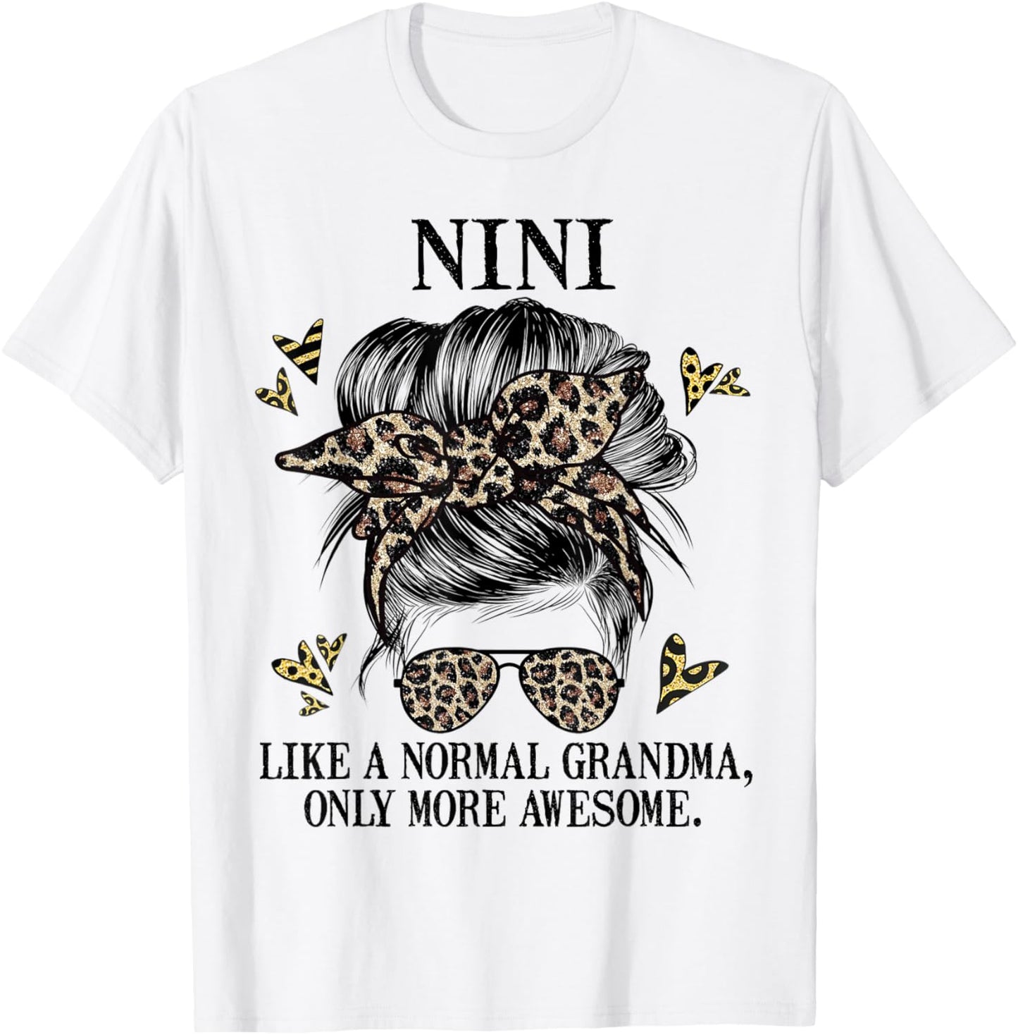 Nini Like a Normal Grandma Only More Awesome Mothers Day T-Shirt - T-Shirt | White