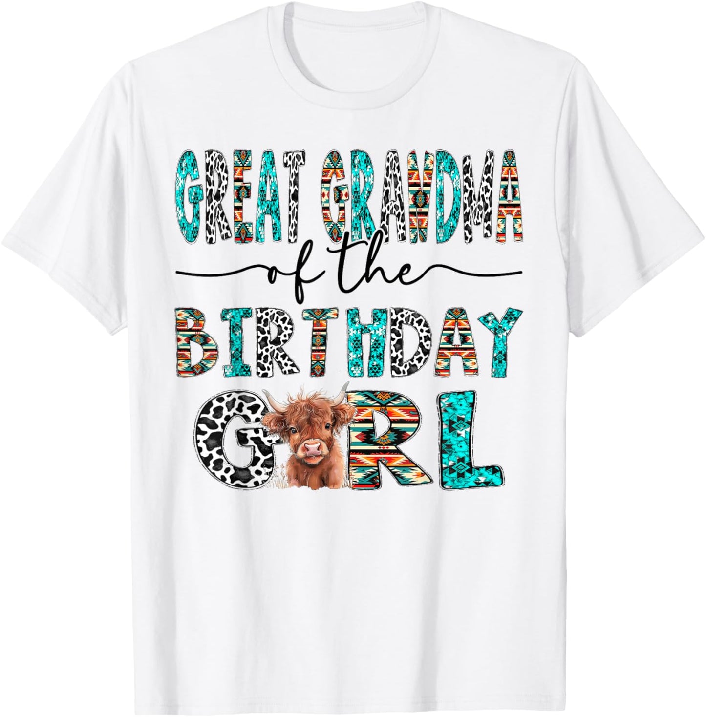 Great Grandma Of The Birthday Girl Highland Cow 1St Birthday T-Shirt - T-Shirt | White