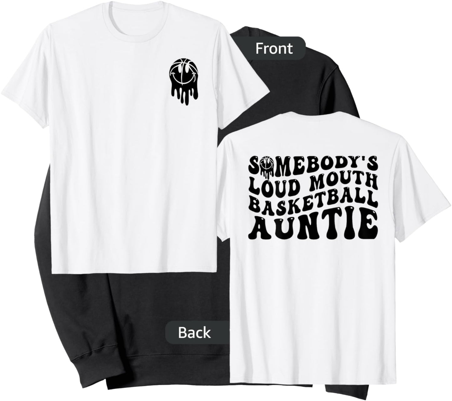 Funny Somebody's Loud Mouth Basketball Auntie Mother's Day Sweatshirt - Sweatshirt | Black