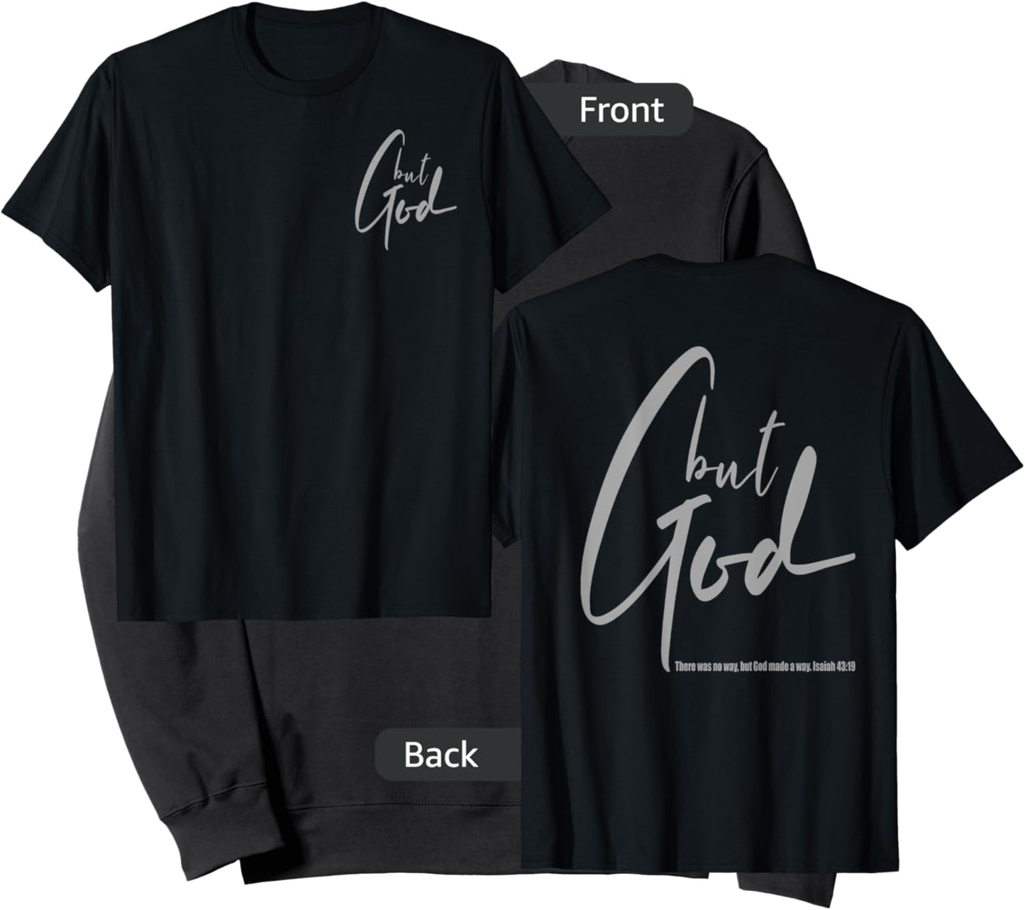 But God (Back/Front) Isaiah 43 19 Jesus Christian Faith Sweatshirt - Sweatshirt | Black