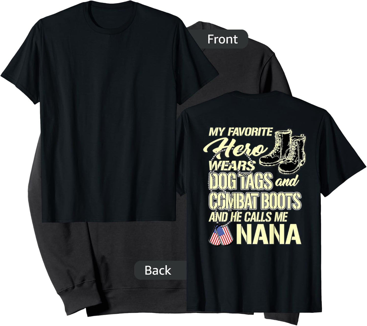 Hero Wears Dog Tags Combat Boots Proud Army Nana Grandmother Sweatshirt - Sweatshirt | Black