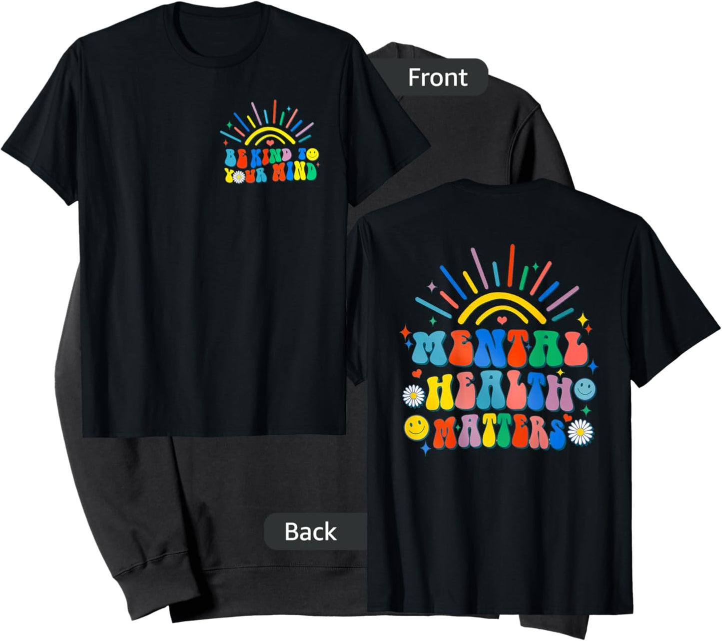 Be Kind To Your Mind Groovy Mental Health Matters (on back) Sweatshirt - Sweatshirt | Black