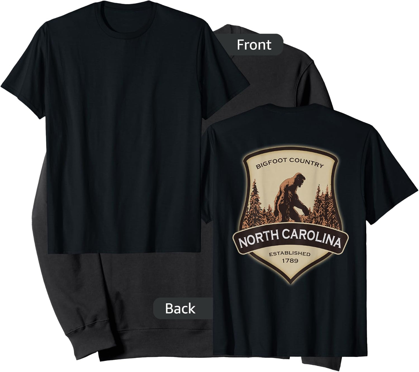 Printed On Back - North Carolina with a Bigfoot or Sasquatch Sweatshirt - Sweatshirt | Black
