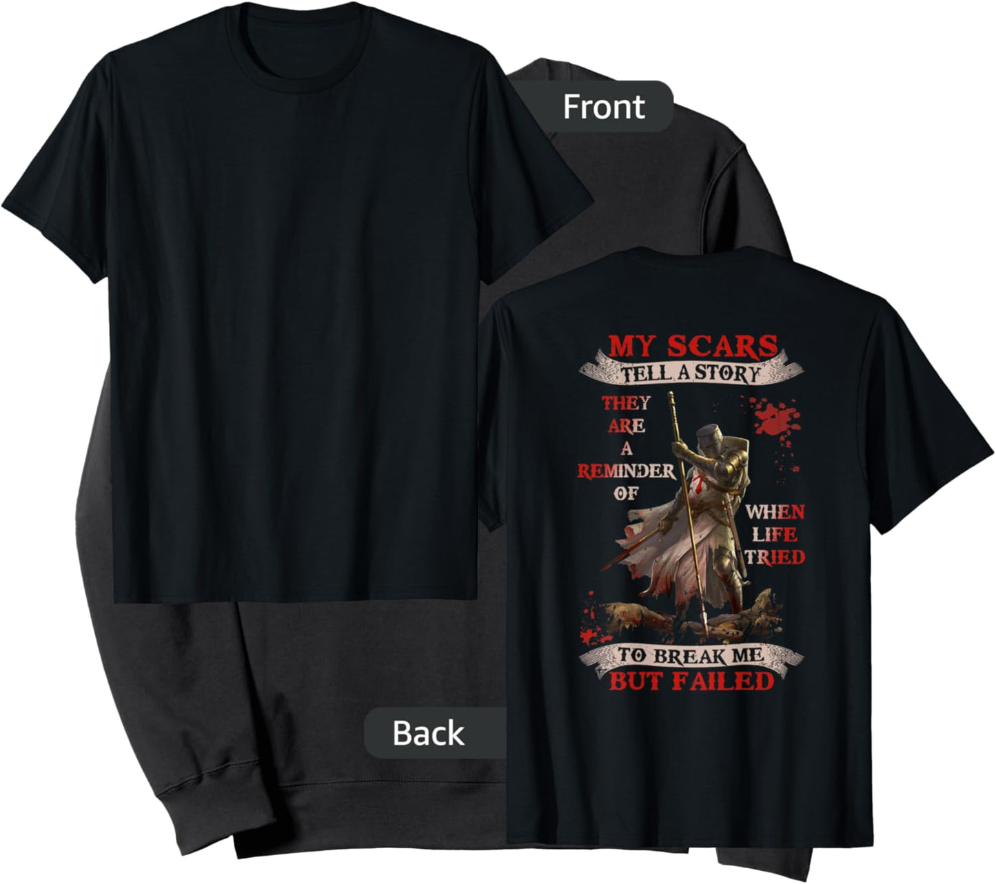 Knight Templar My Scars Tell A Story They Are A Reminder Of Sweatshirt - Sweatshirt | Black