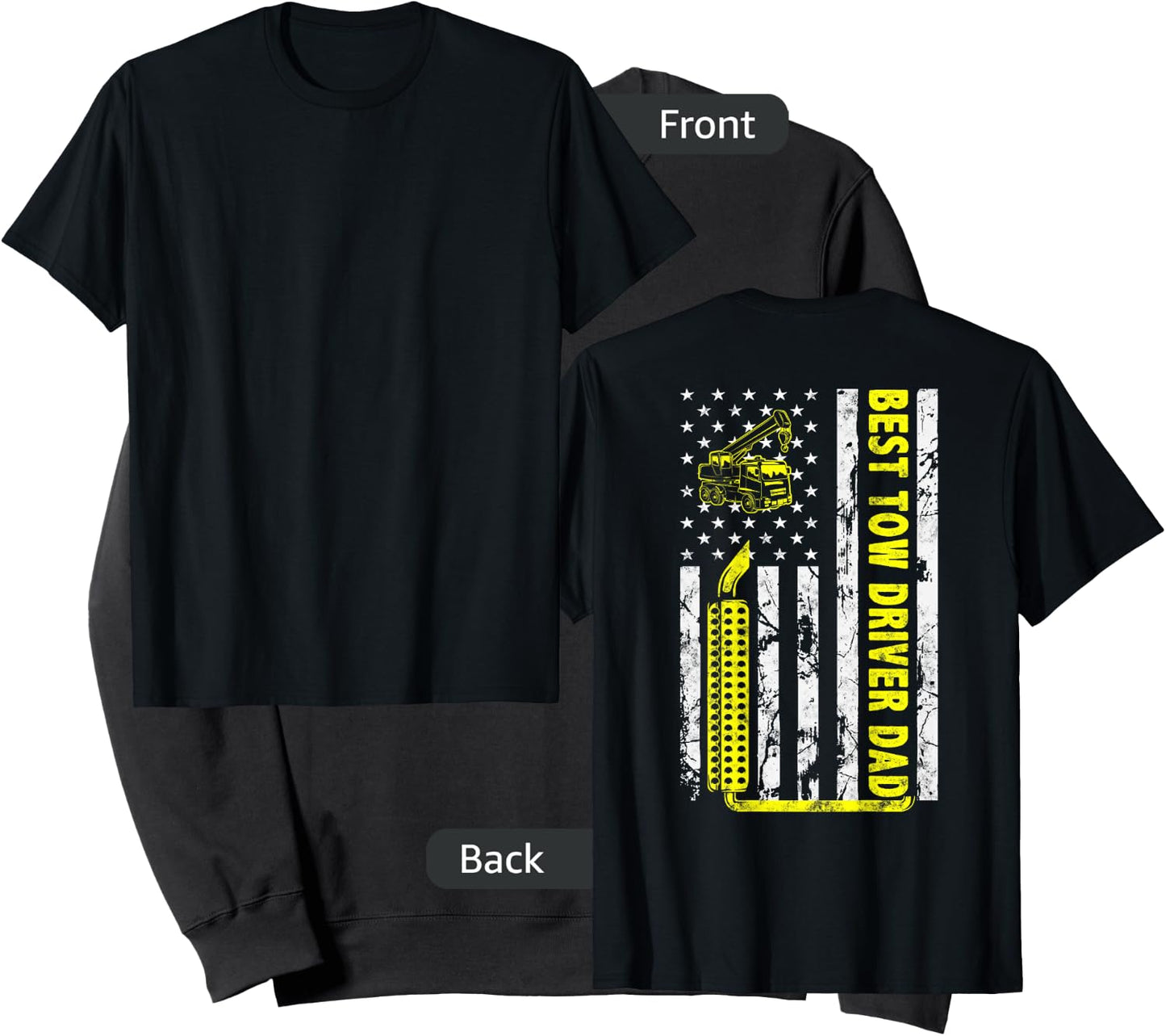 Best Tow Truck Driver Dad Ever American Flag gift Towing Dad Sweatshirt - Sweatshirt | Black