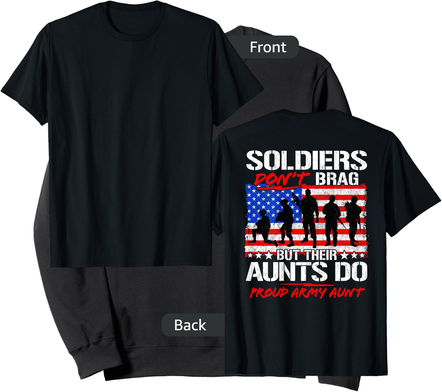 Soldiers Don't Brag Their Aunts Do - Proud Army Aunt Gift Sweatshirt - Sweatshirt | Black