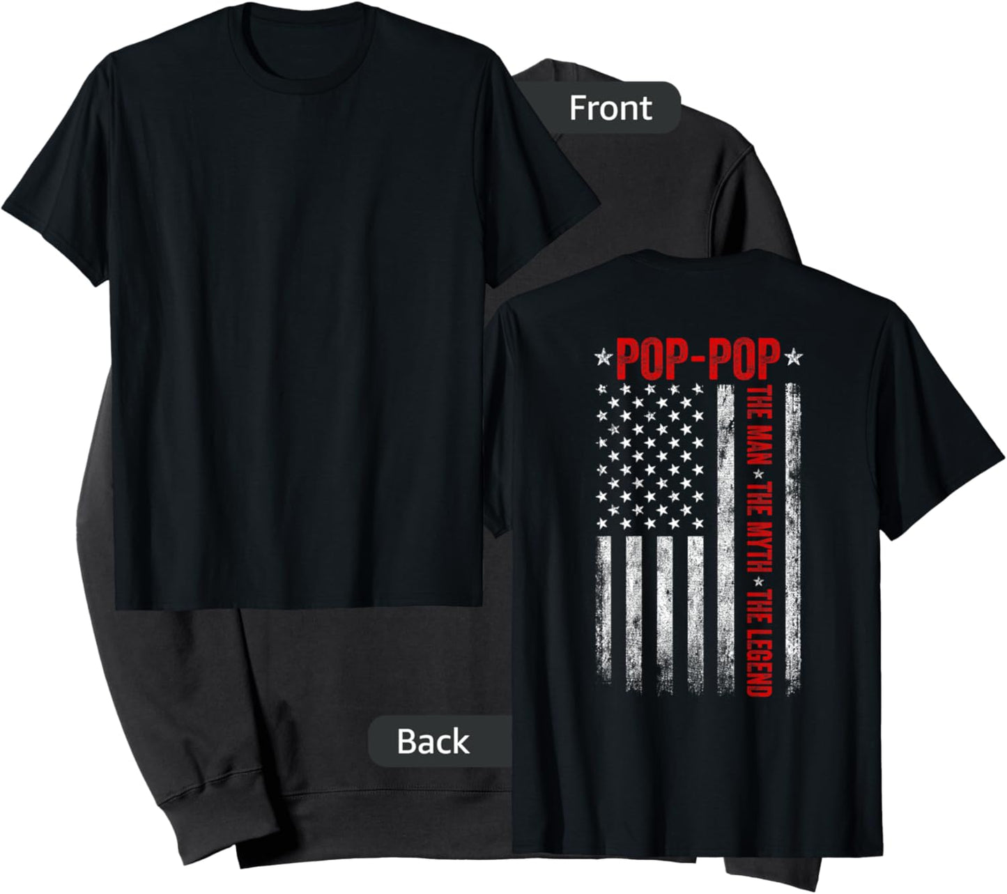 Pop-Pop The Man The Myth The Legend Funny Grandpa USA Flag Sweatshirt - Sweatshirt | Black