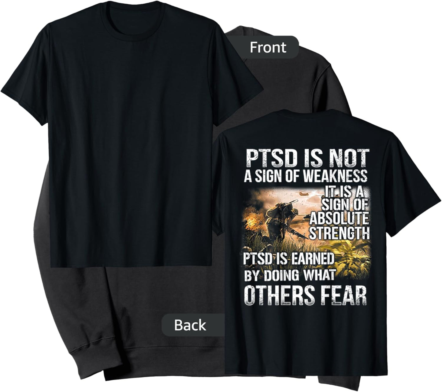 PTSD is not a sign of weakness Vietnam Veterans (on back) Sweatshirt - Sweatshirt | Black