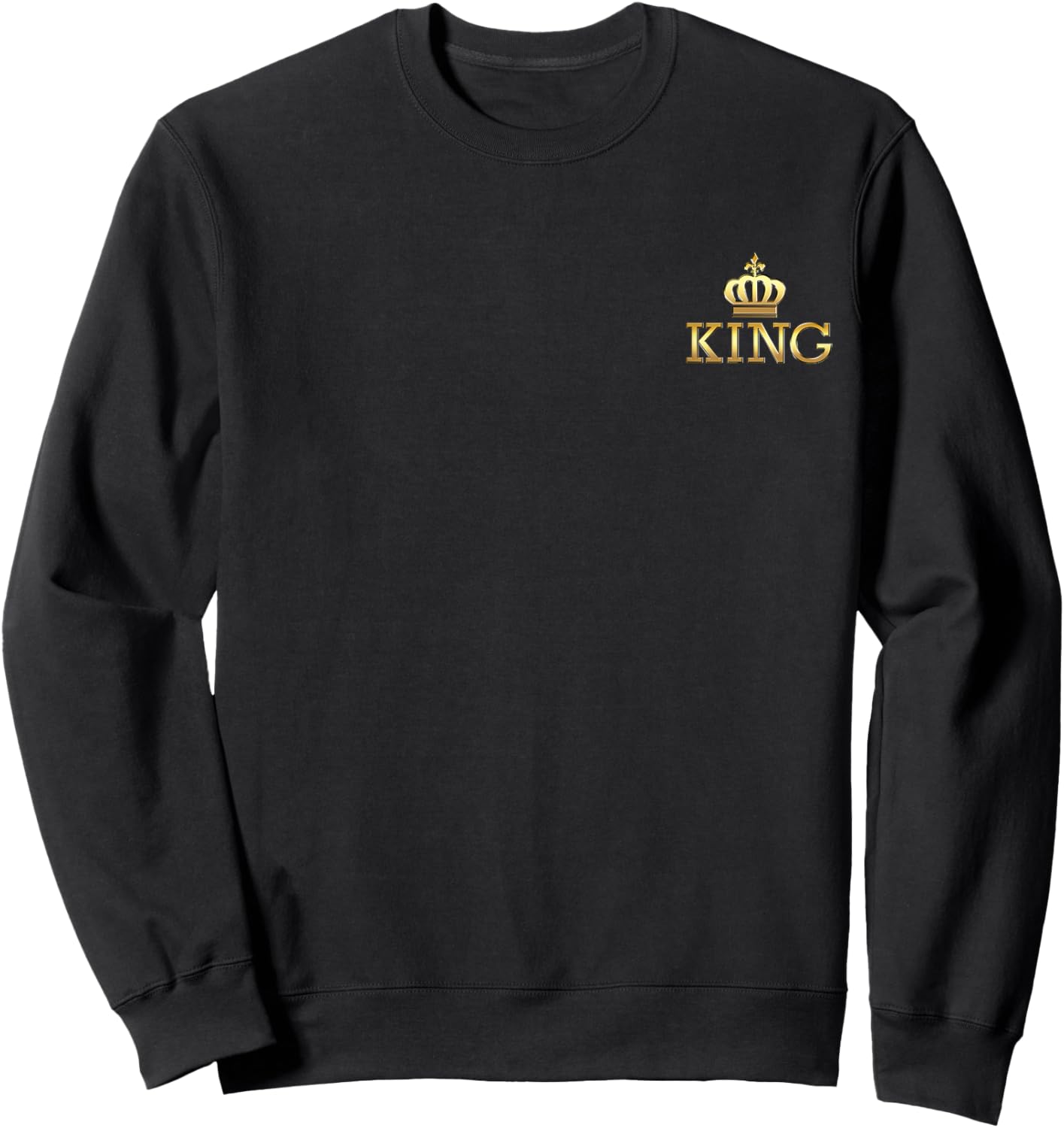 King with Crown Cool Funny Graphic Design Men Boy Sweatshirt - Sweatshirt | Black