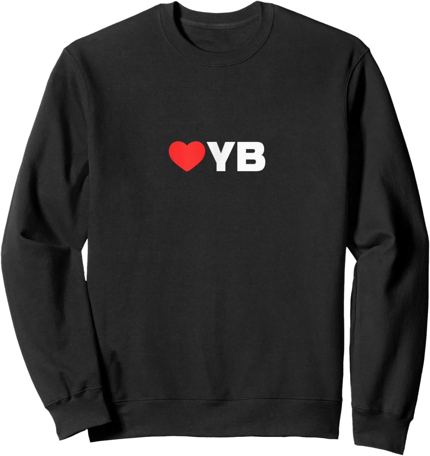 LOVE (heart) YB - Loved By People Whose Favorite is YB Sweatshirt - Sweatshirt | Black