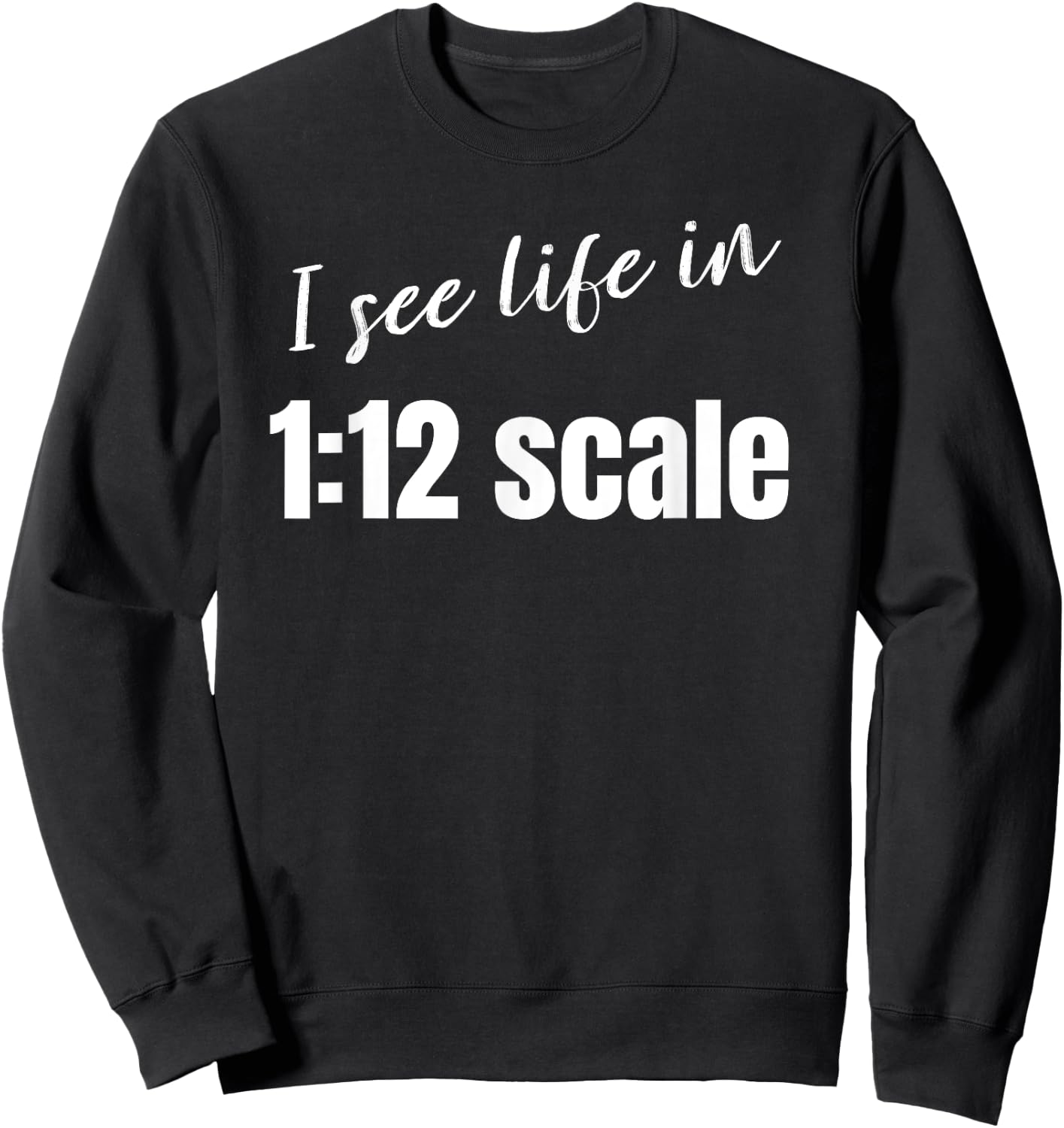 I see life in 1:12 scale Miniaturist Dollhouse Miniature Sweatshirt - Sweatshirt | Black