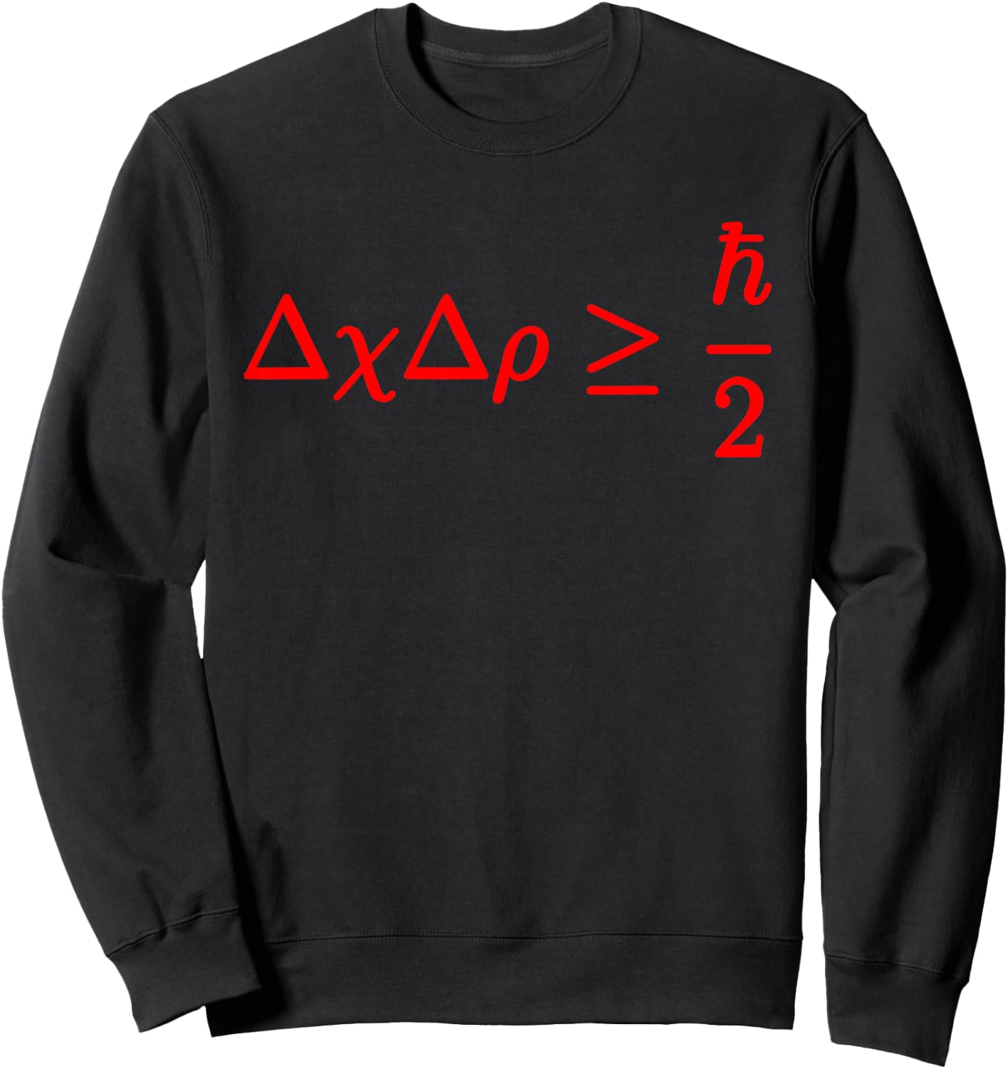 Funny Heisenberg Uncertainty Principle Gift Physics Teacher Women Girls Kids Sweatshirt - Sweatshirt | Black