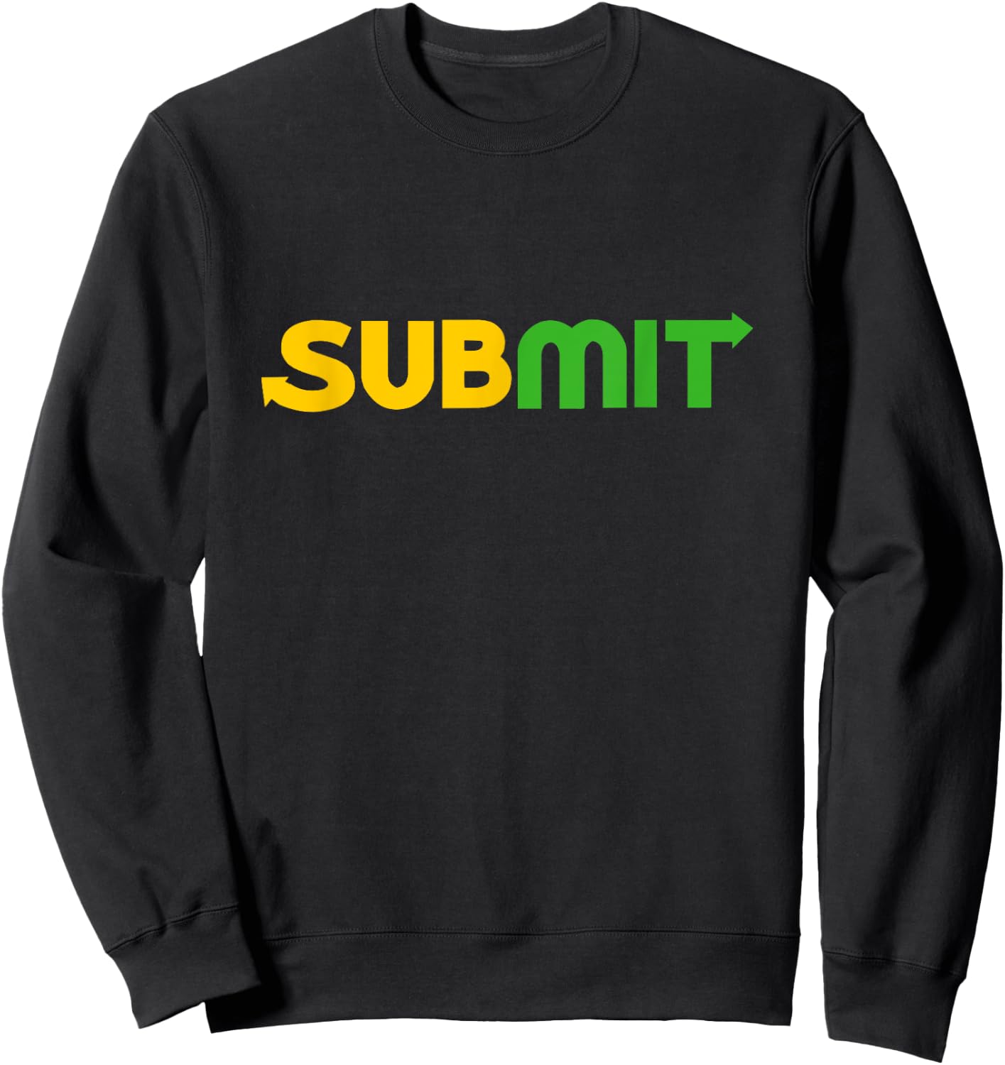 Funny MMA Jiu Jitsu Gift Submission Design BJJ Sweatshirt - Sweatshirt | Black