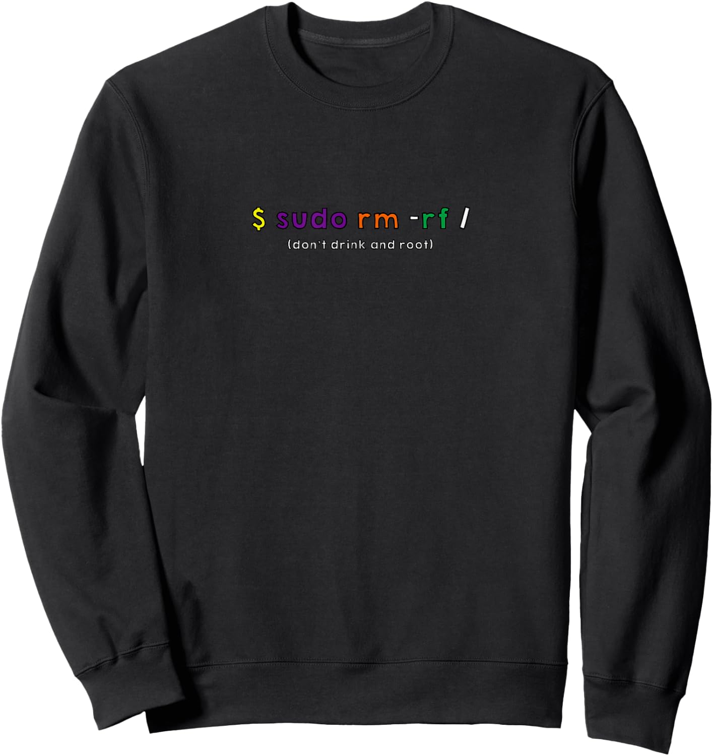 Sudo Root Funny Geek Linux Ubuntu Debian Redhat Sweatshirt - Sweatshirt | Black