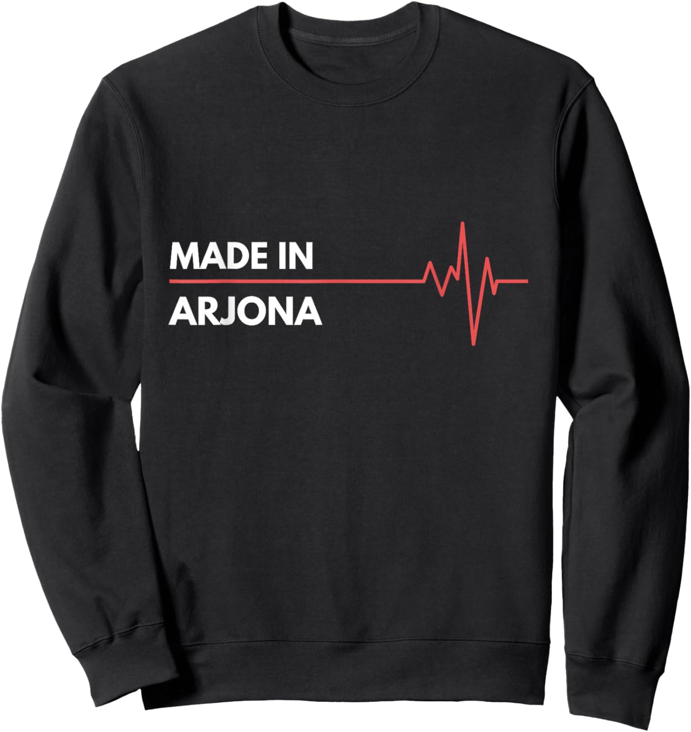 Made In Arjona Colombia City Of Birth Hometown Sweatshirt - Sweatshirt | Black