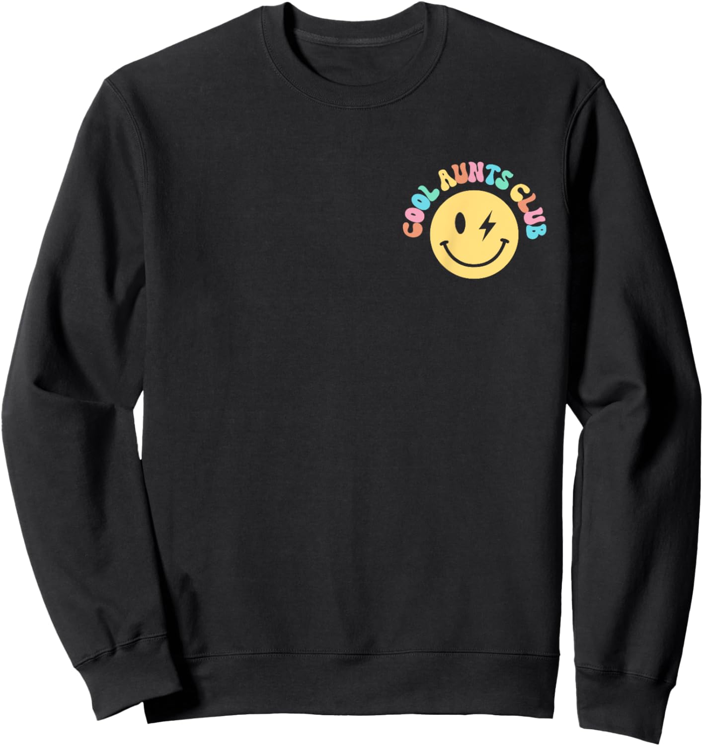 Cool Aunts Club Smile Face Auntie Family Matching Women Girl Sweatshirt - Sweatshirt | Black