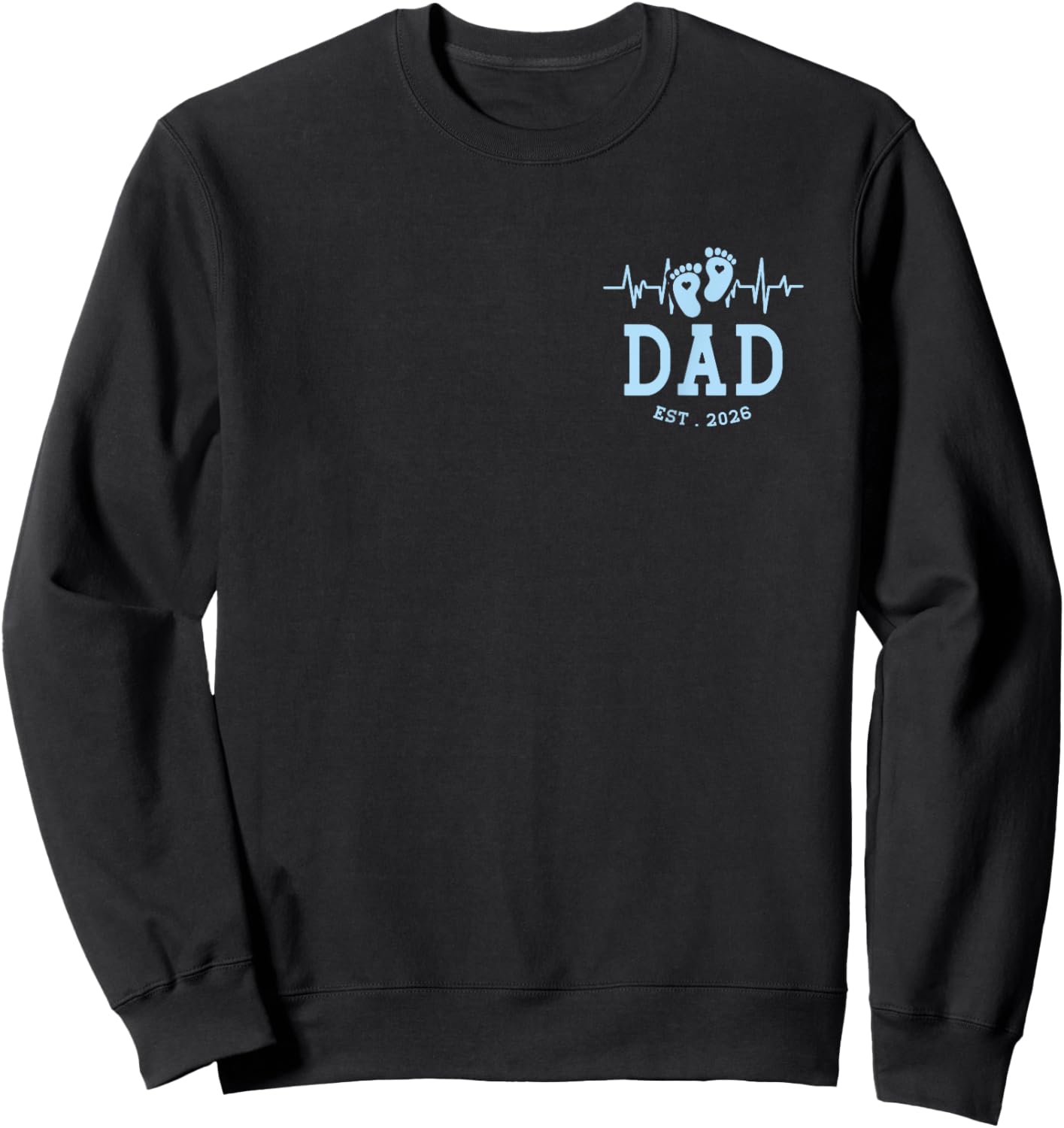 Boy Dad Est 2026 New Daddy Baby Expecting First Fathers Day Sweatshirt - Sweatshirt | Black