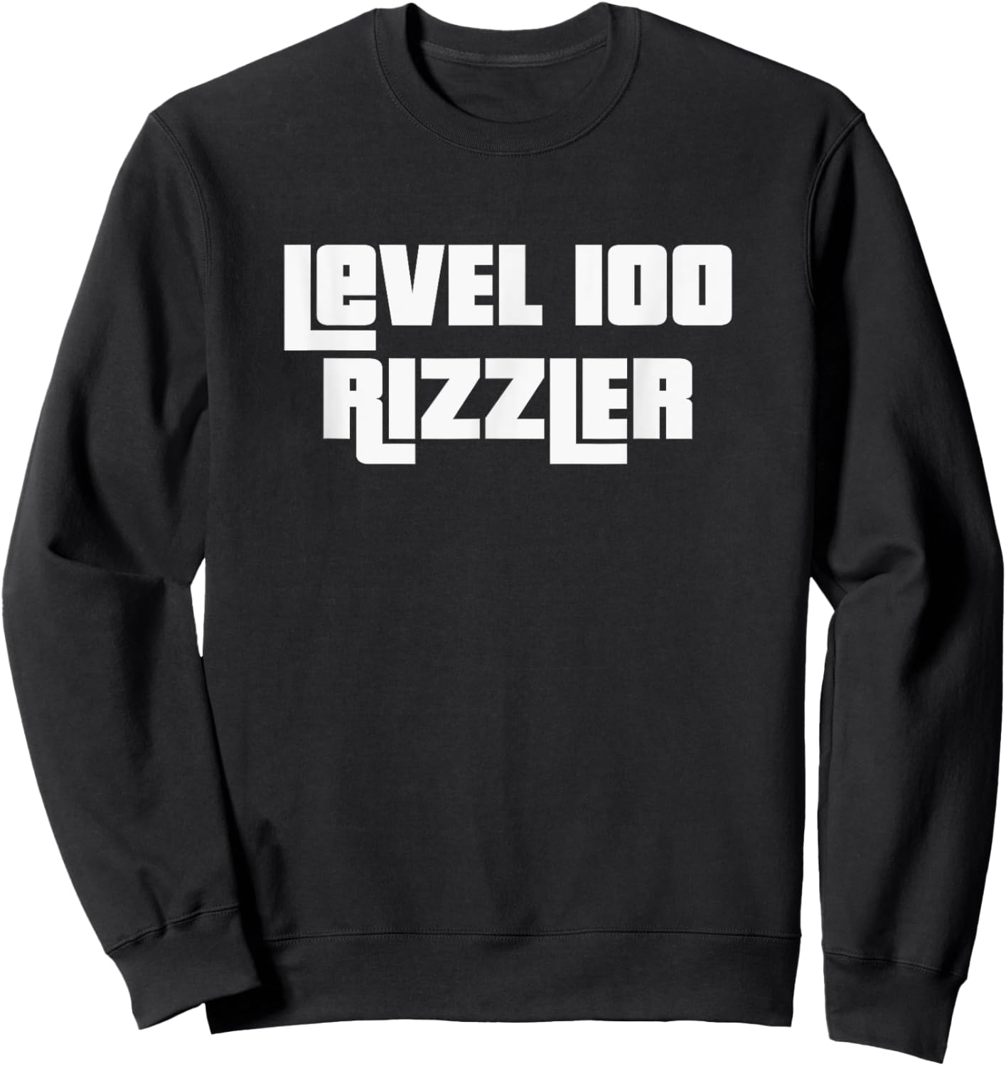 Level 100 Rizzler Gen Z Slang Meme Line Sweatshirt - Sweatshirt | Black