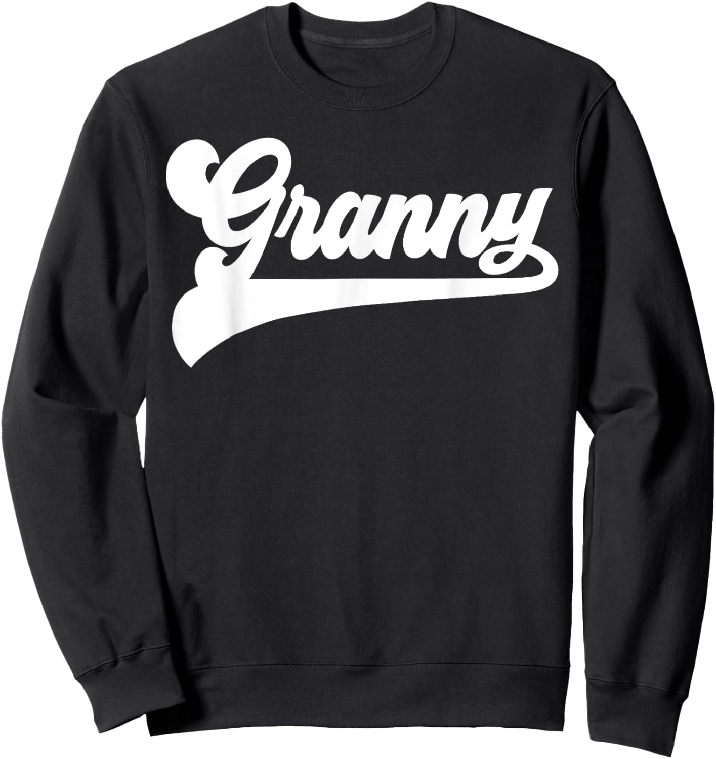 Granny Gifts Mother's Day Granny Sweatshirt - Sweatshirt | Black