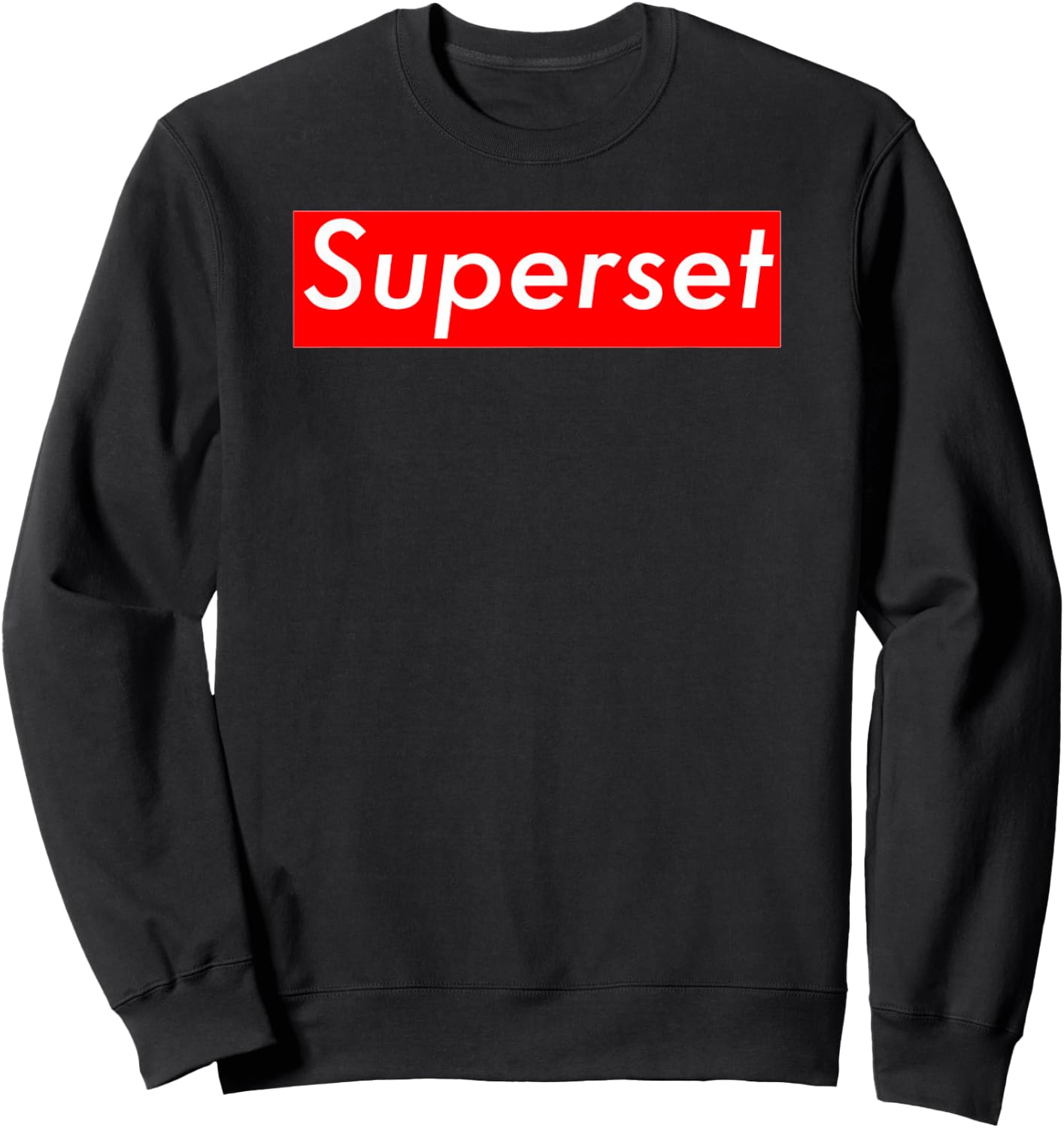 Funny Gym - Fitness - Superset T- Shirt Sweatshirt - Sweatshirt | Black