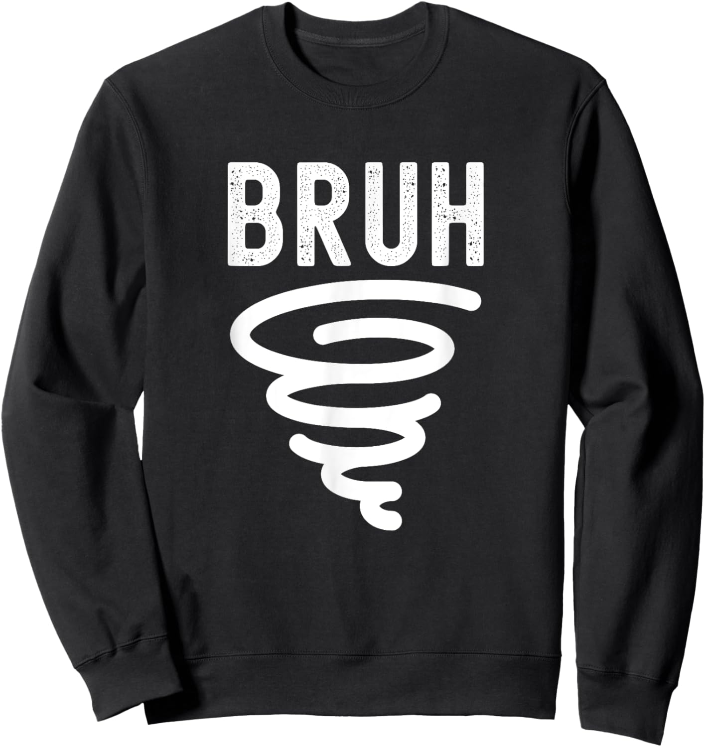 Twister Tornado Lover, Tornado Survivor, Funny Storm Chaser Sweatshirt - Sweatshirt | Black