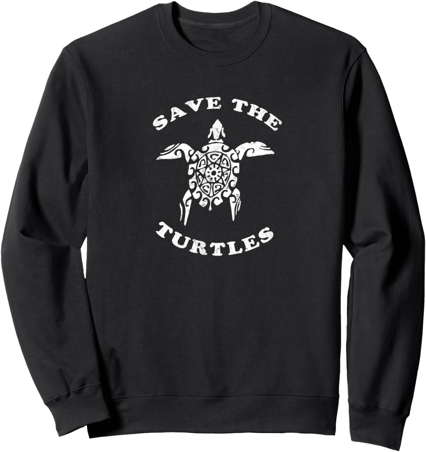 Save the Turtles, Classic Tribal Turtle Sea Turtle Sweatshirt - Sweatshirt | Black