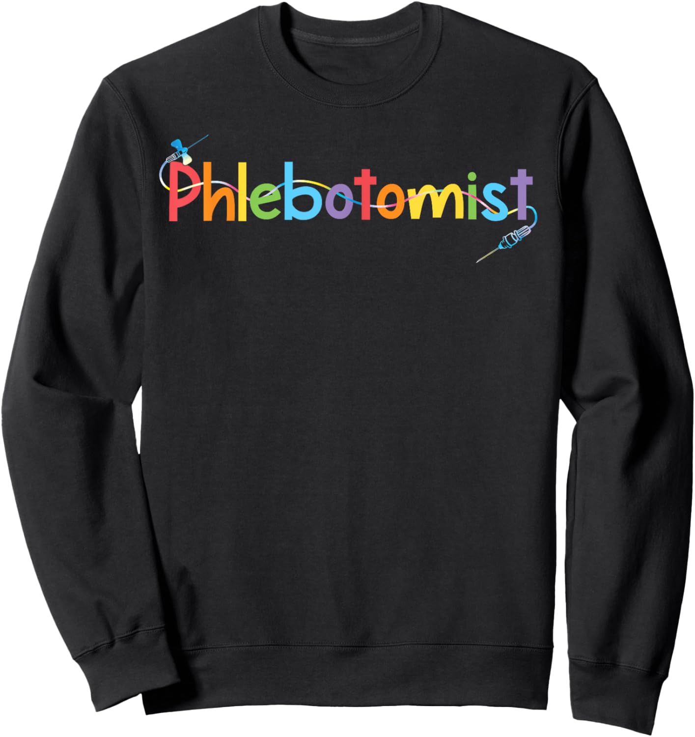 TIE DYE Phlebotomist Phlebotomy Technician Nurse Clinical Sweatshirt - Sweatshirt | Black