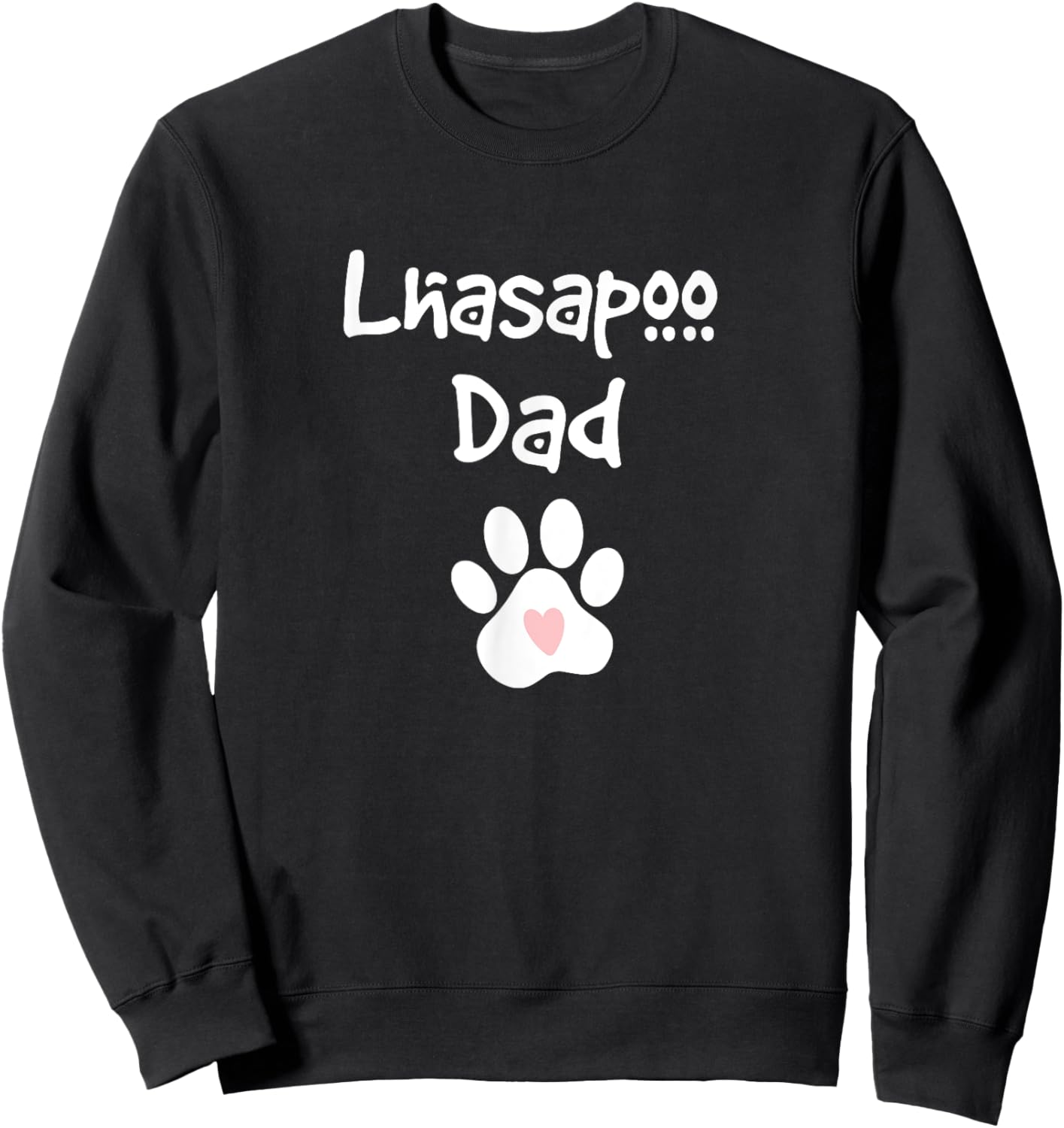 Lhasapoo Dad Lhasa Apso Poodle Mix Breed Dog Sweatshirt - Sweatshirt | Black