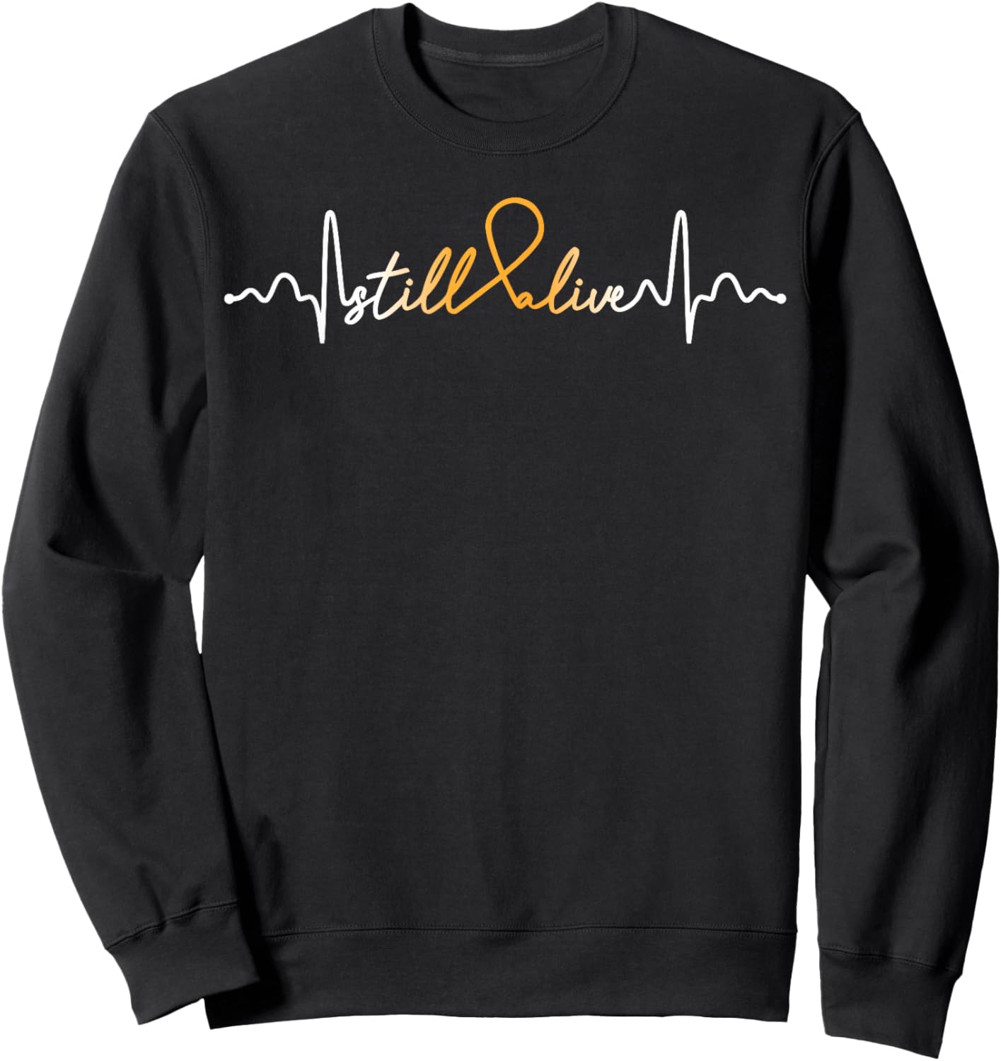 Still Alive- Appendix Cancer Awareness Supporter Ribbon Sweatshirt - Sweatshirt | Black