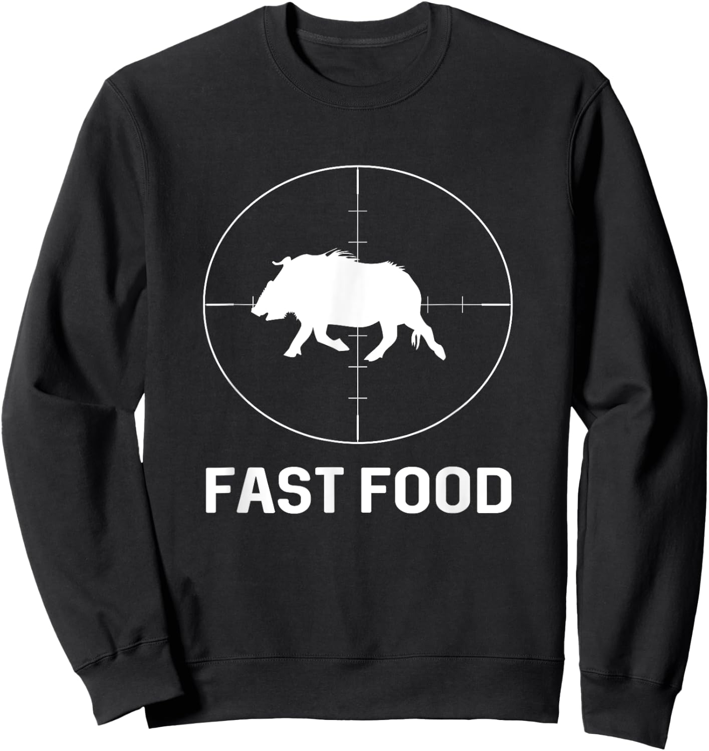 Fast Food Wild Boar Hunter Pig Hunting Gift Sweatshirt - Sweatshirt | Black
